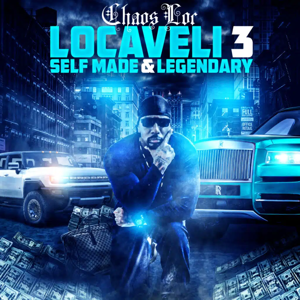Locaveli 3: Self Made & Legendary