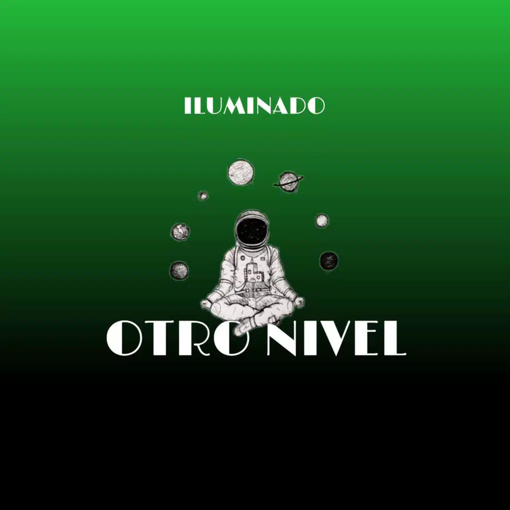 Otro nivel (feat. Iluminado)