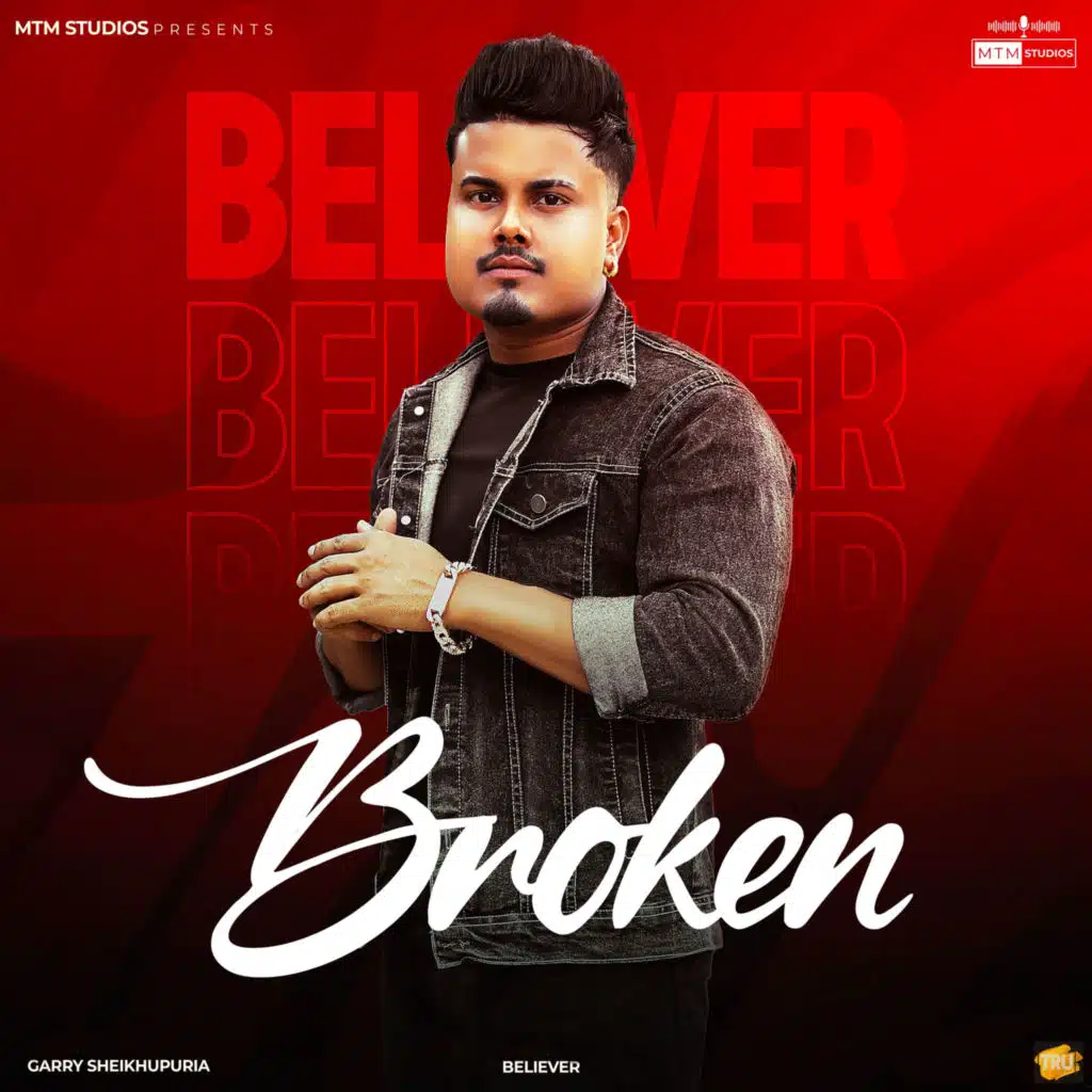 Believer & Garry Sheikhupuria