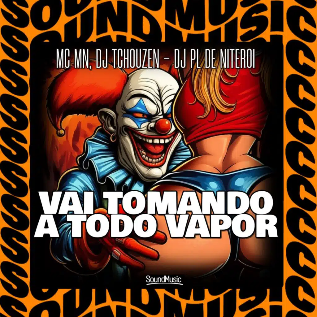 VAI TOMANDO A TODO VAPOR