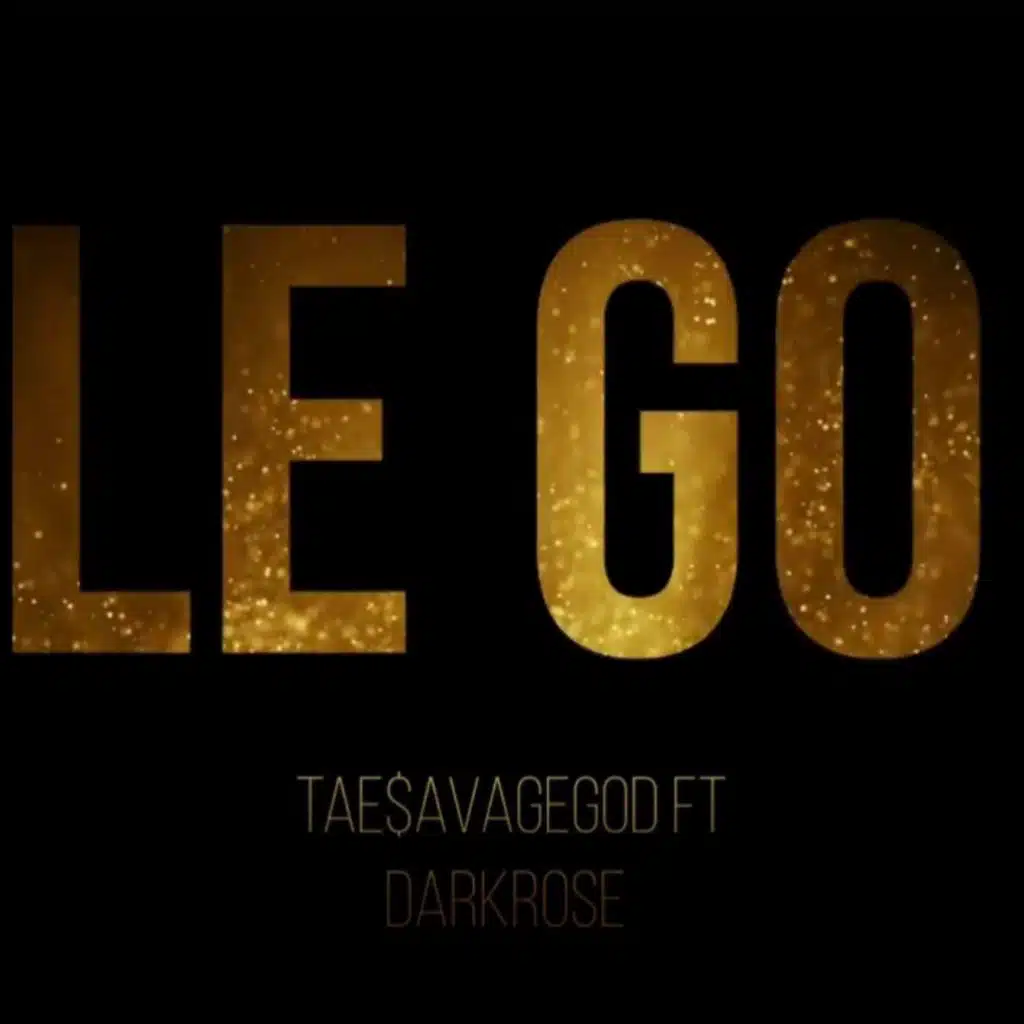 Le Go (feat. Darkrose)