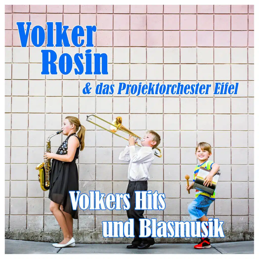Volkers Hits und Blasmusik