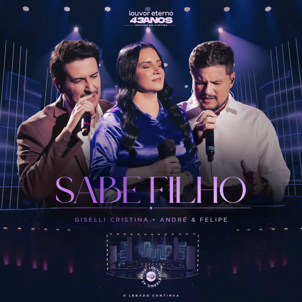 Sabe Filho (43 Anos Louvor Eterno) (Ao Vivo)