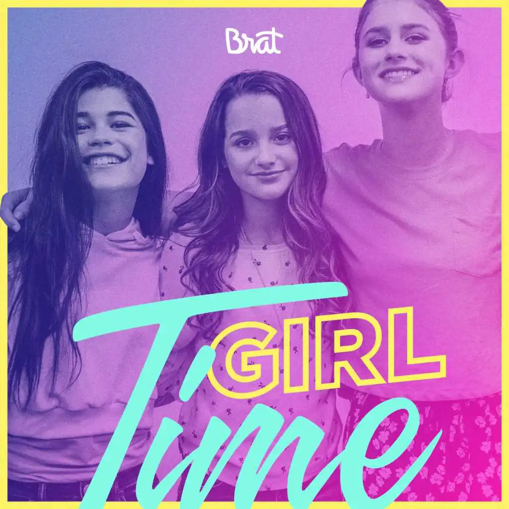 Girl Time (feat. Dylan Conrique & Brooke Butler)