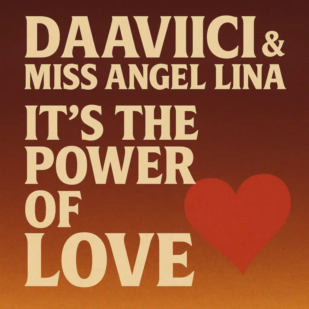 It's the Power of Love (Emotional Edit) [feat. DaaViici]