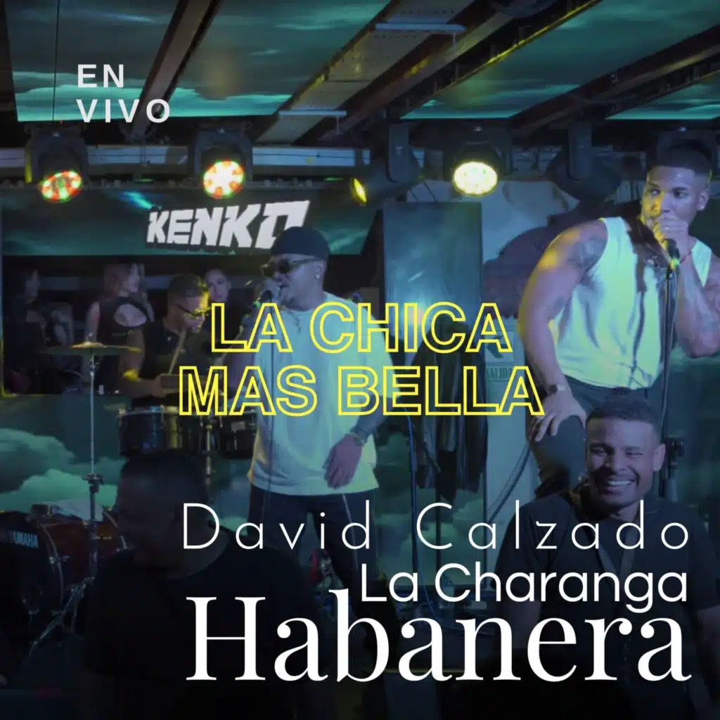 La Chica Mas Bella (En Vivo)