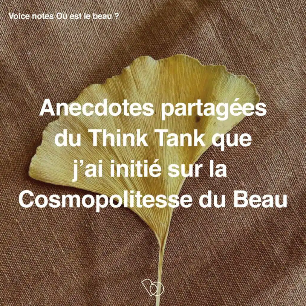 [Goûter au Social Club : épisode 1/5 pour sentir si tu veux m'y rejoindre] 🔓 🎁   - Anecdotes partagées du Think Tank du Beau du nouveau paradigme [ACCES LIBRE DU CONTENU PREMIUM] 
