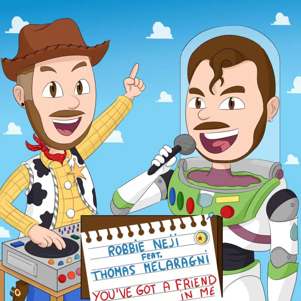 You've Got A Friend In Me (feat. Thomas Melaragni) (Radio Edit)