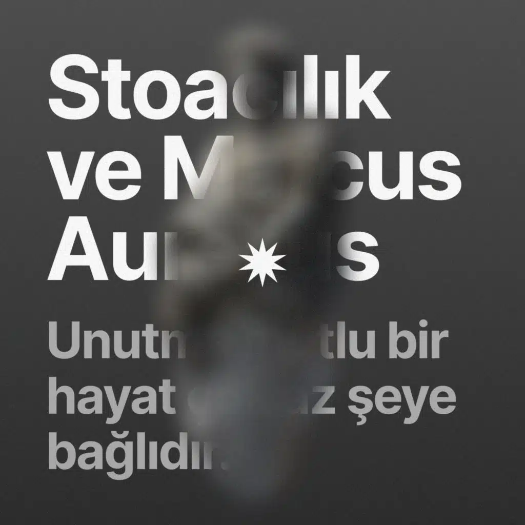 Stoacılık ve Marcus Aurelius: 2