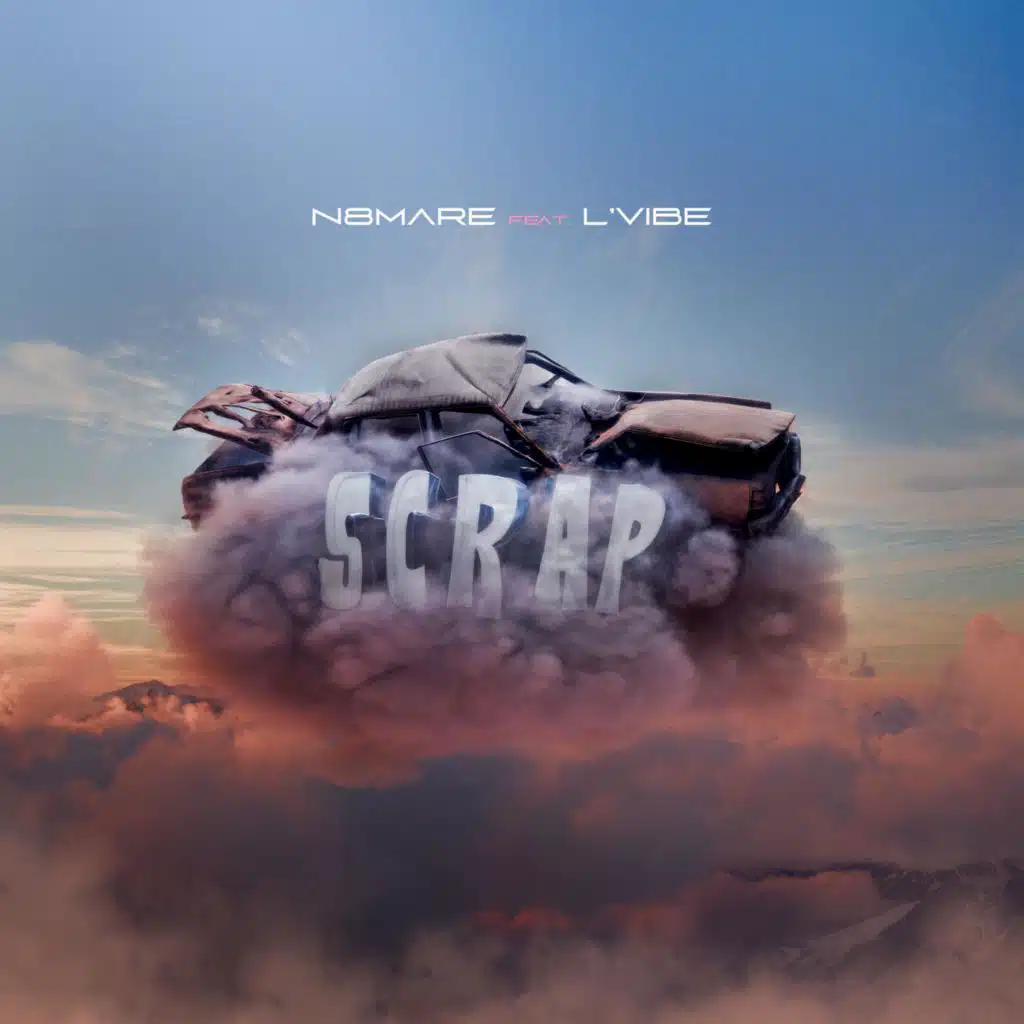 Scrap (feat. L’vibe)