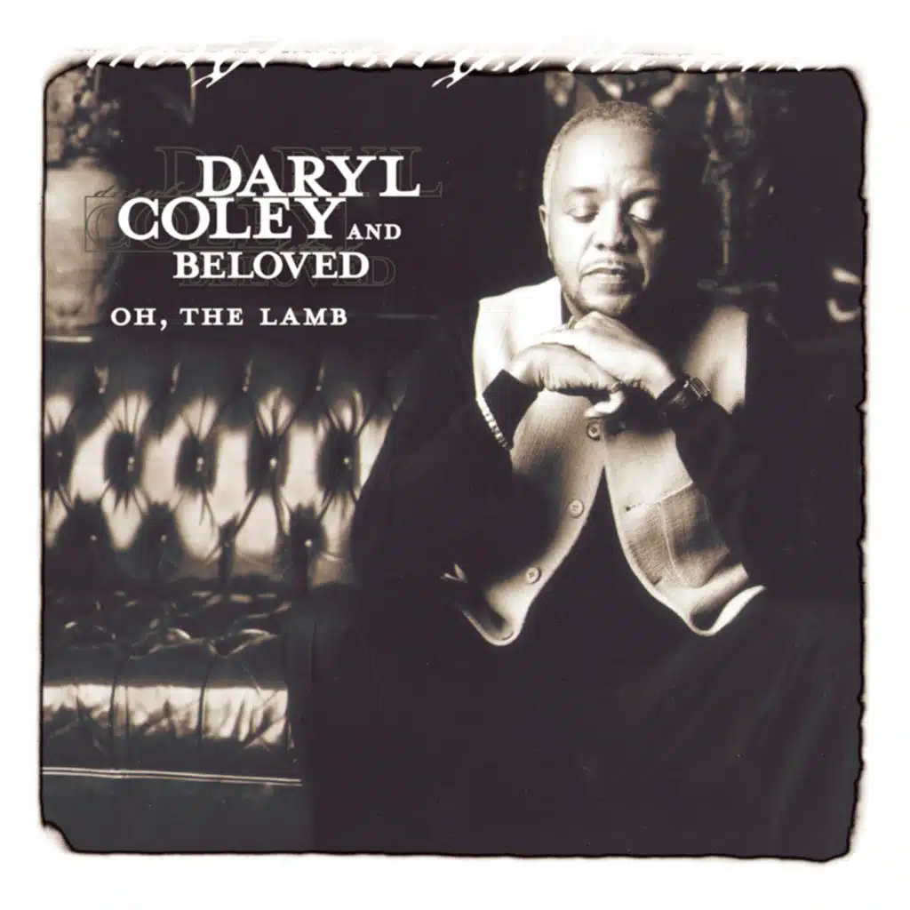 Daryl Coley & The Beloved