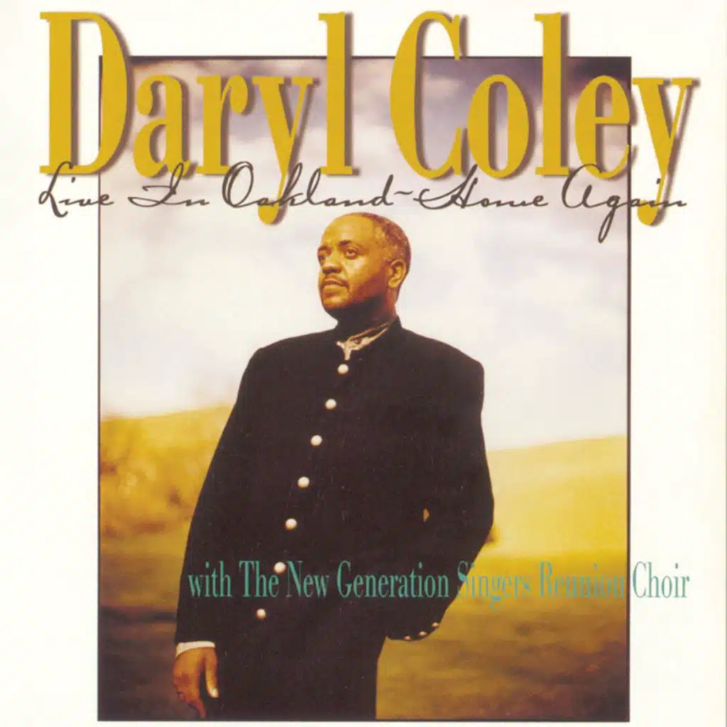 Daryl Coley Featuring Vanessa Bell Armstrong with The Whitfield Company