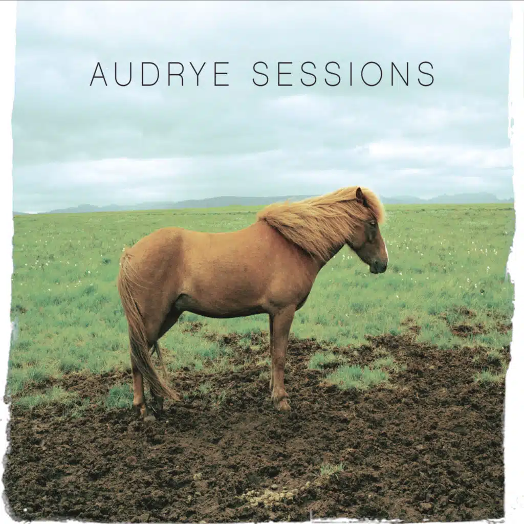 Audrye Sessions