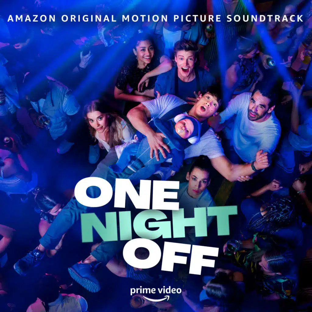 One Night Off (Amazon Original Motion Picture Soundtrack)