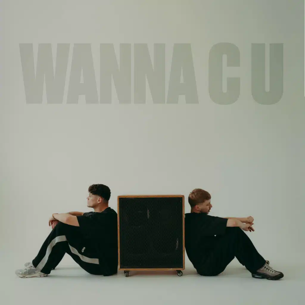 Wanna C U (Radio Edit)