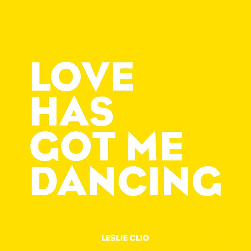 Love Has Got Me Dancing
