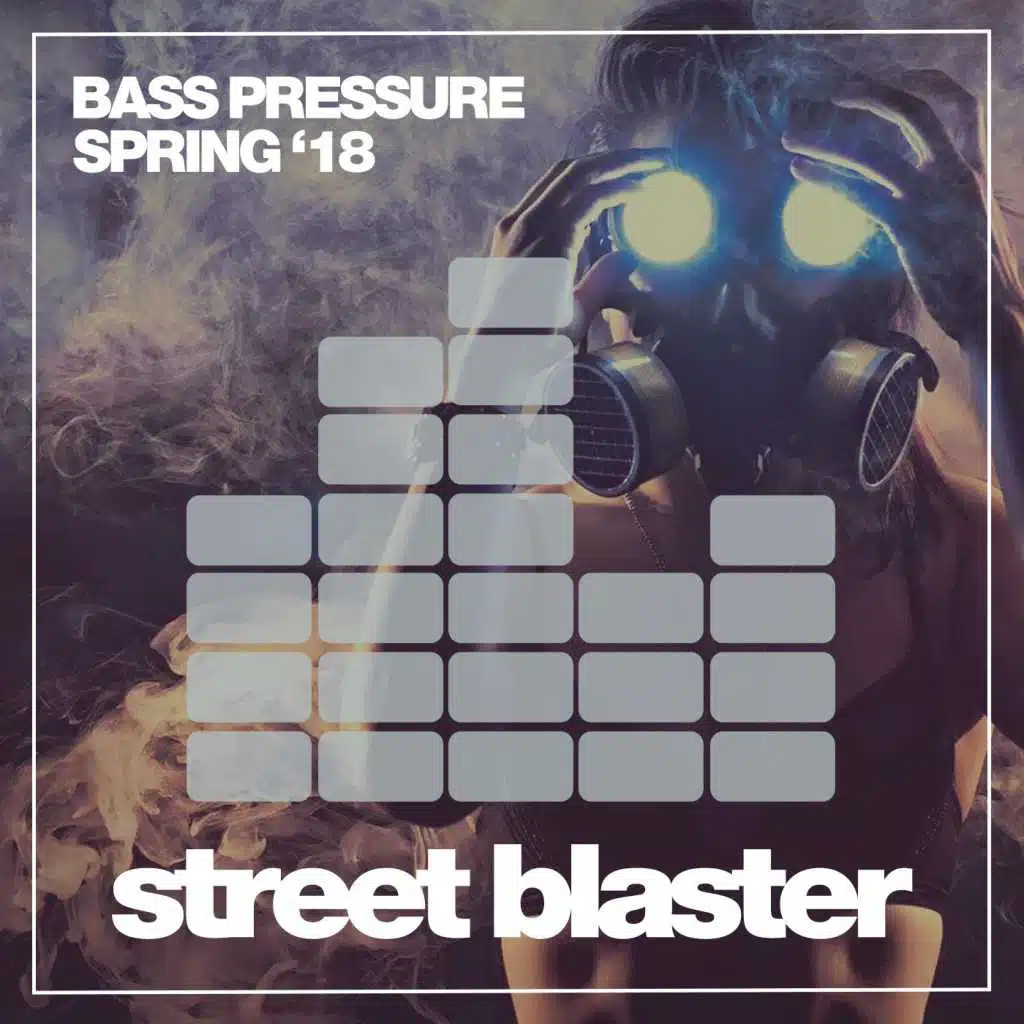 Bass Pressure (Spring '18)