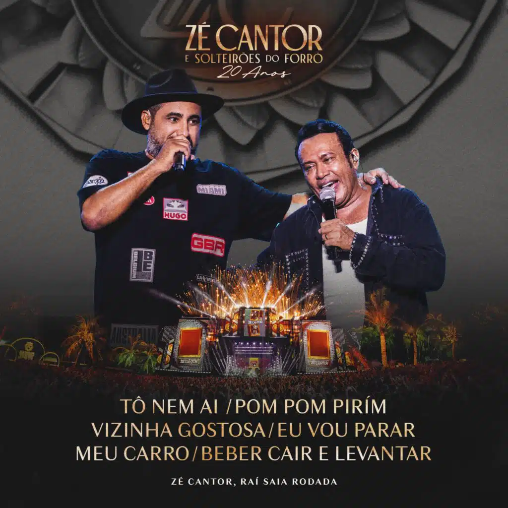 Zé Cantor, Solteirões do Forró & Raí Saia Rodada
