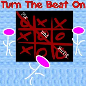 Turn the Beat On (Freestyler Remix)