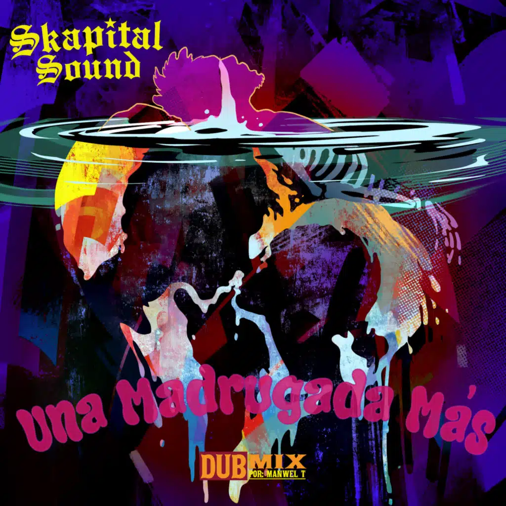 Una Madrugada Más (Manwel T Dub Mix)