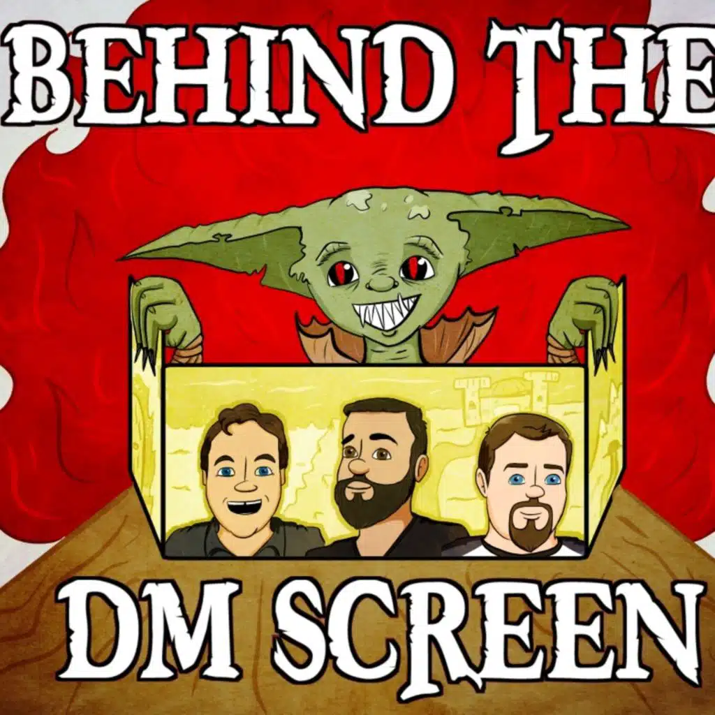 Behind the DM Screen (June 2025)
