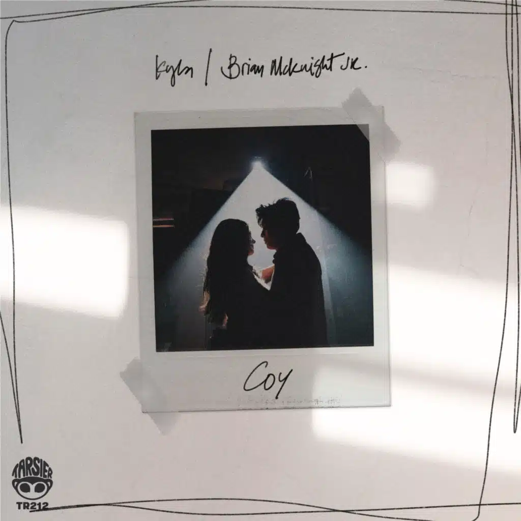 Coy (Cuz of You)