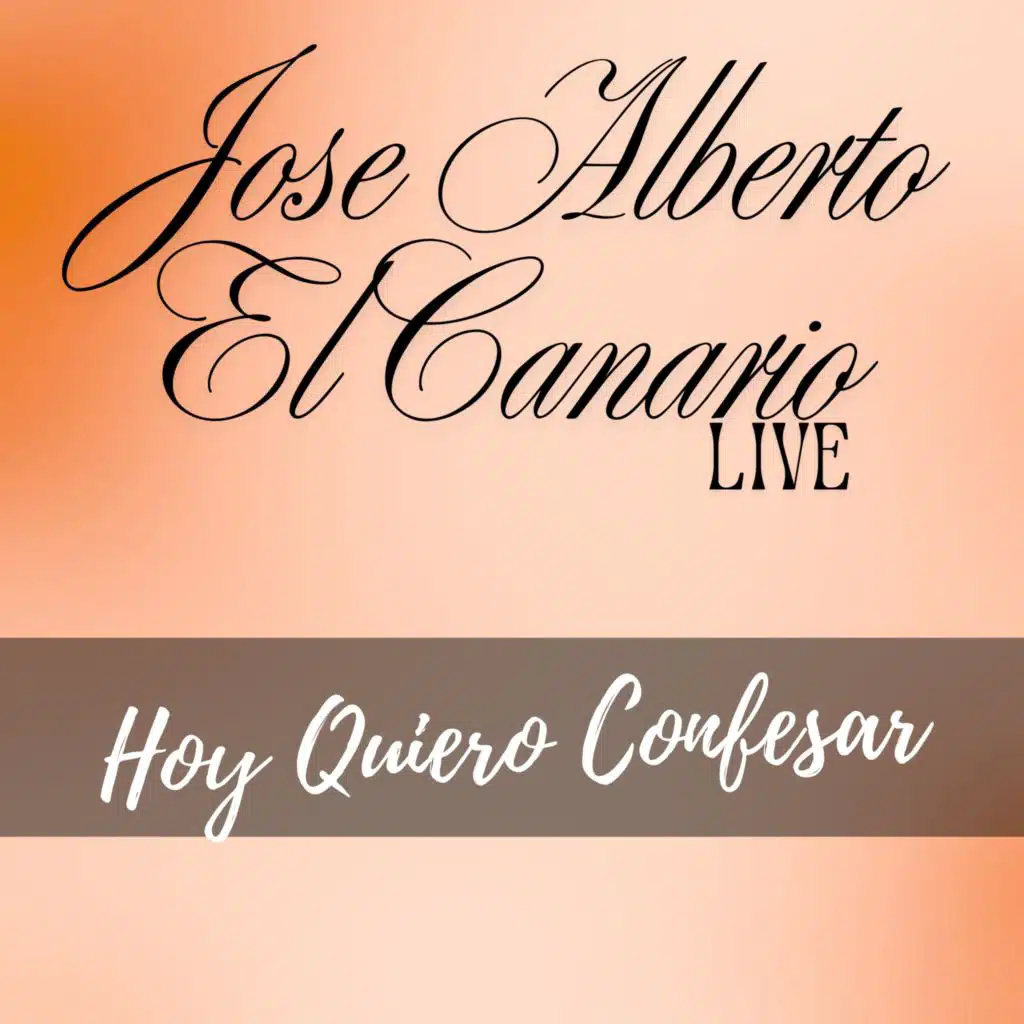 Hoy Quiero Confesar (Live)