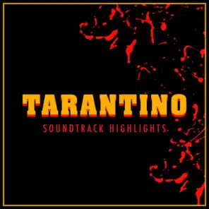 Tarantino - Soundtrack Highlights
