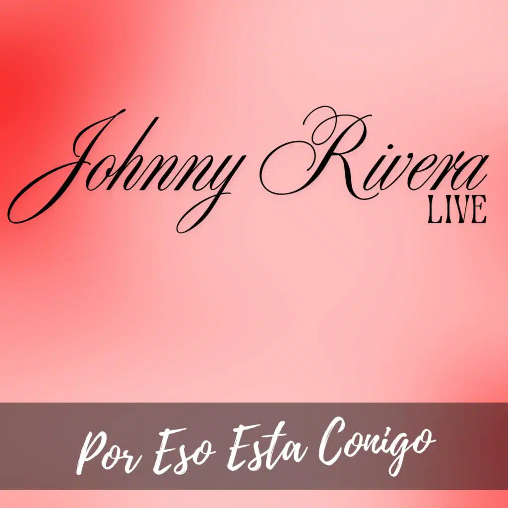 Por Eso Esta Conmigo (Live)