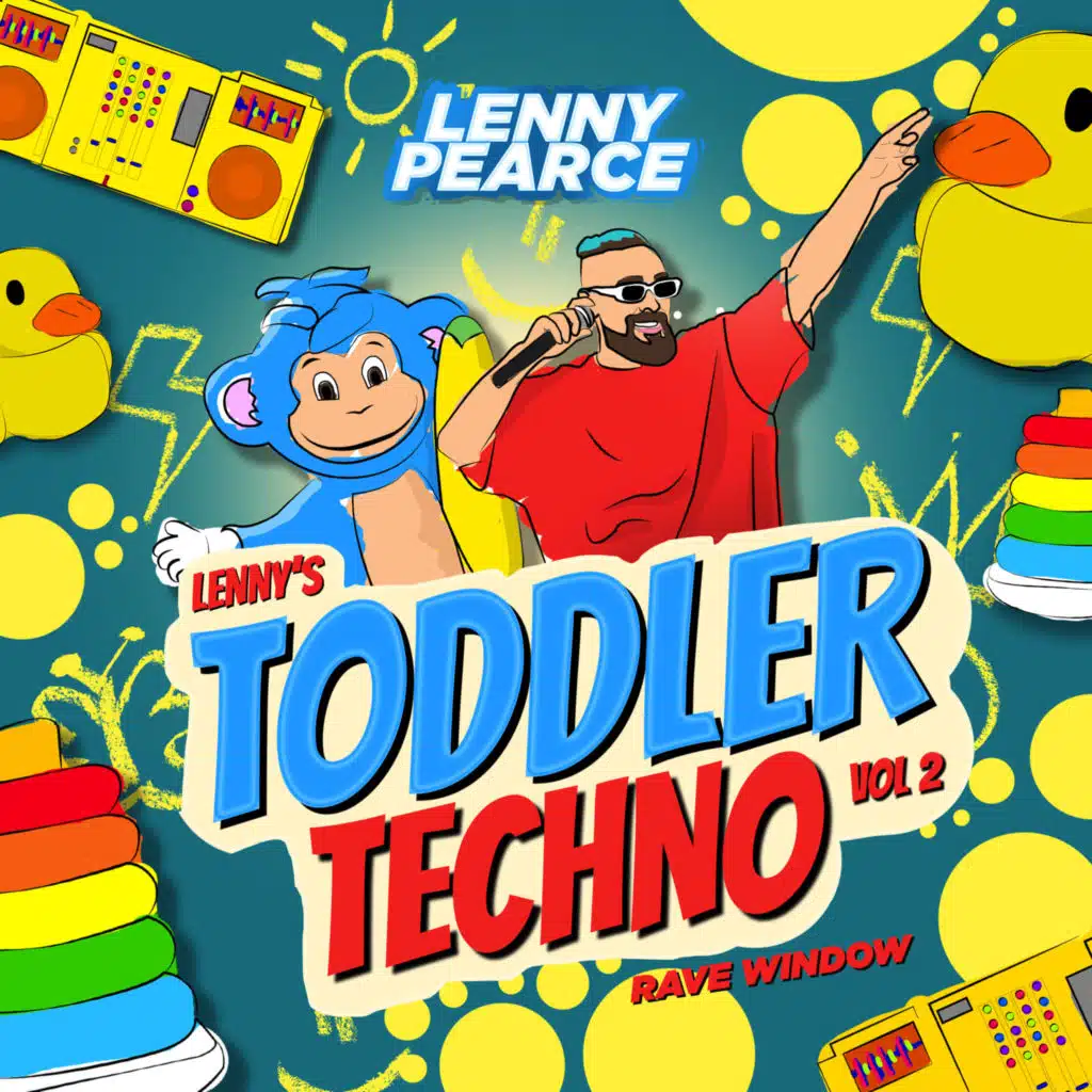 Lenny's Toddler Techno (Vol 2): Rave Window