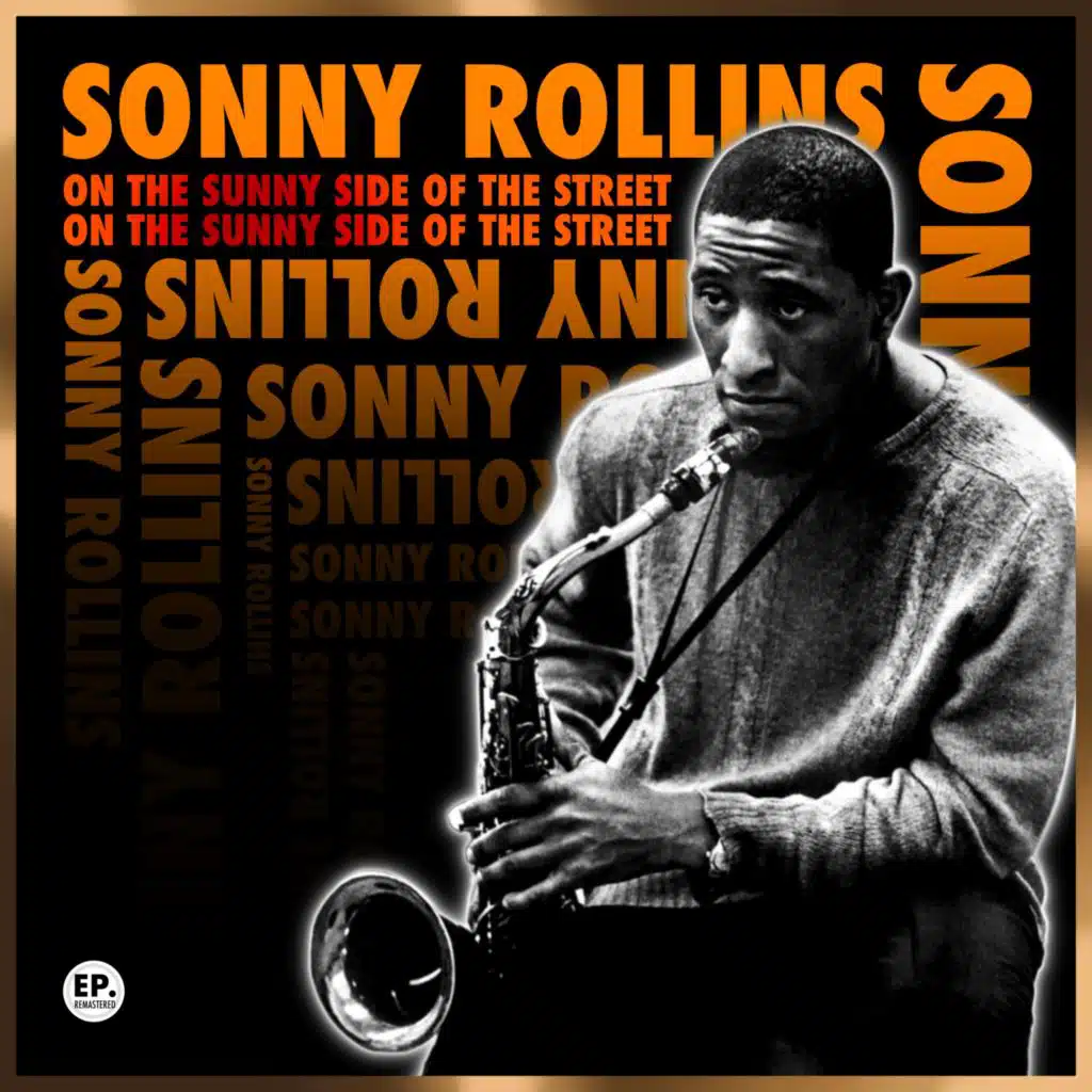 On the Sunny Side of the Street (Remastered)