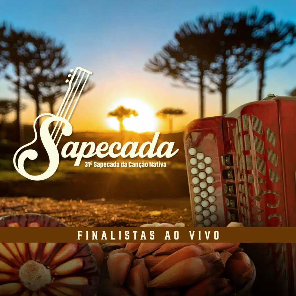 31ª Sapecada da Canção Nativa (Finalistas Ao Vivo)