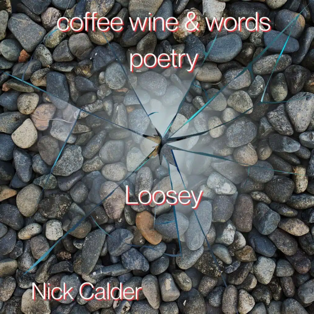 Loosey by Nick Calder