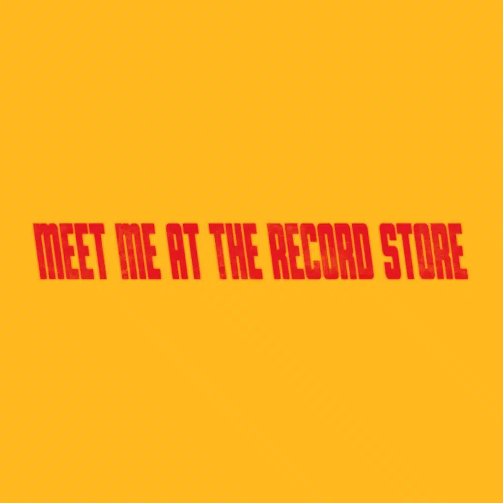 Meet Me At The Record Store