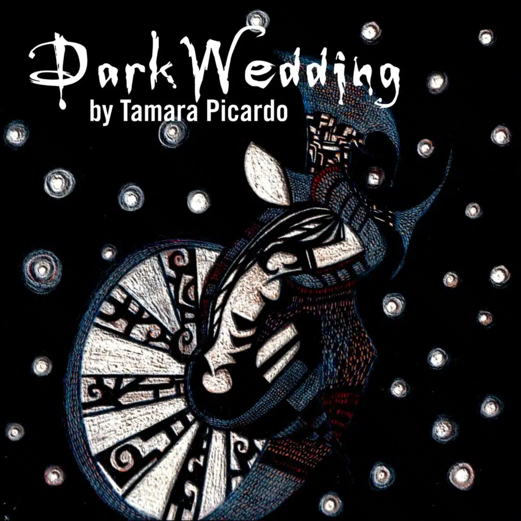 Dark Wedding (feat. Tamara Picardo)
