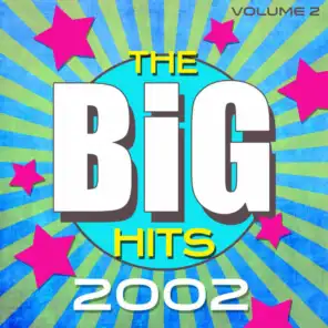 The Big Hits 2002, Vol. 2