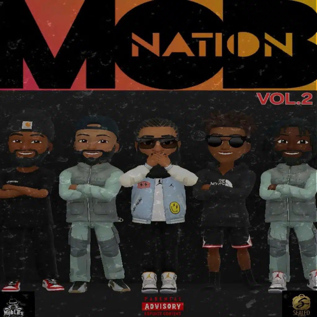 MobLife The Movement/Sealed Nation Records presents...Mob Nation, Vol. 2