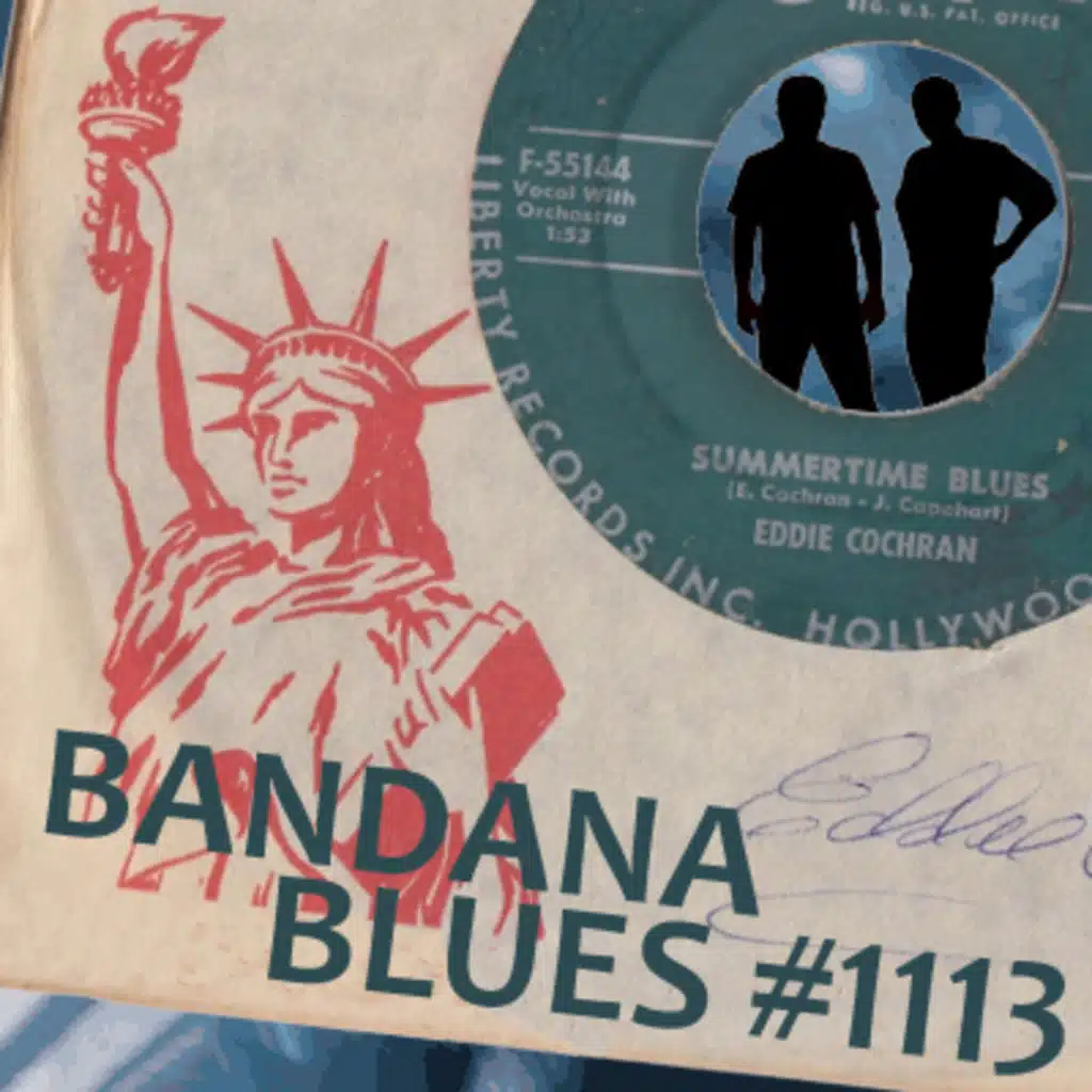 Bandana Blues #1113 - Summertime Blues: Brothers