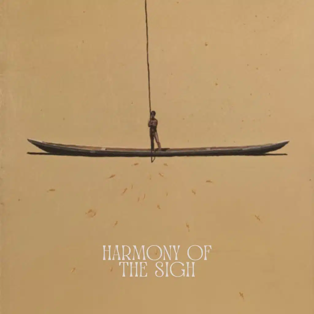 Harmony of the Sigh