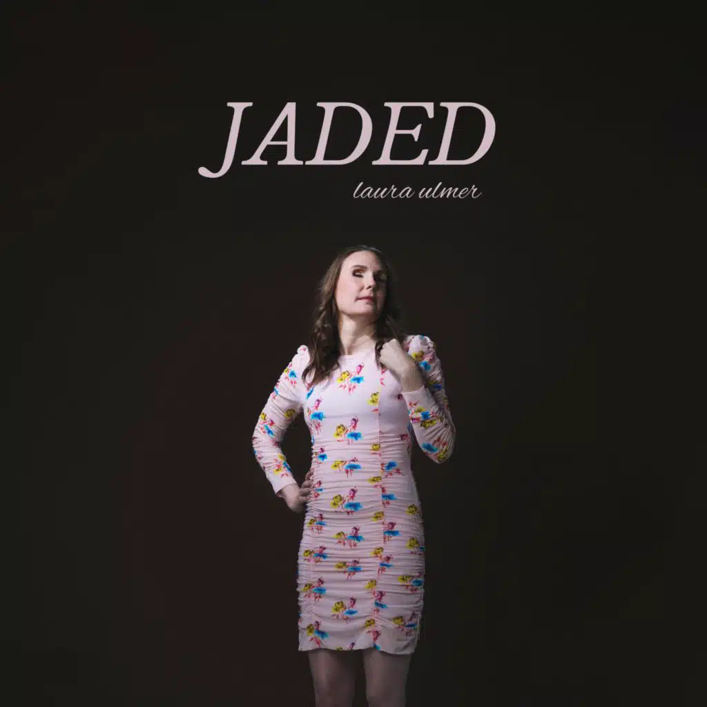 Jaded