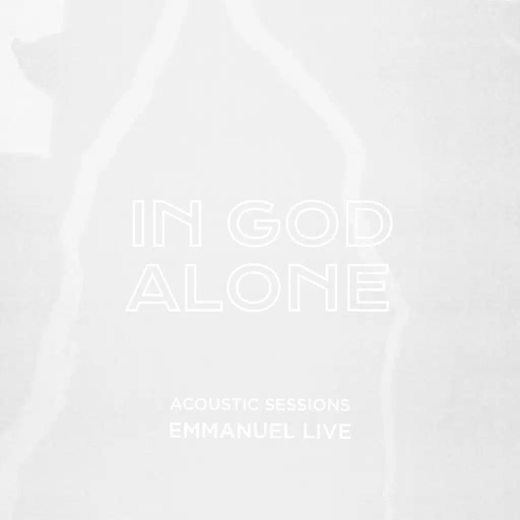 In God Alone (feat. JonCarlos Velez)