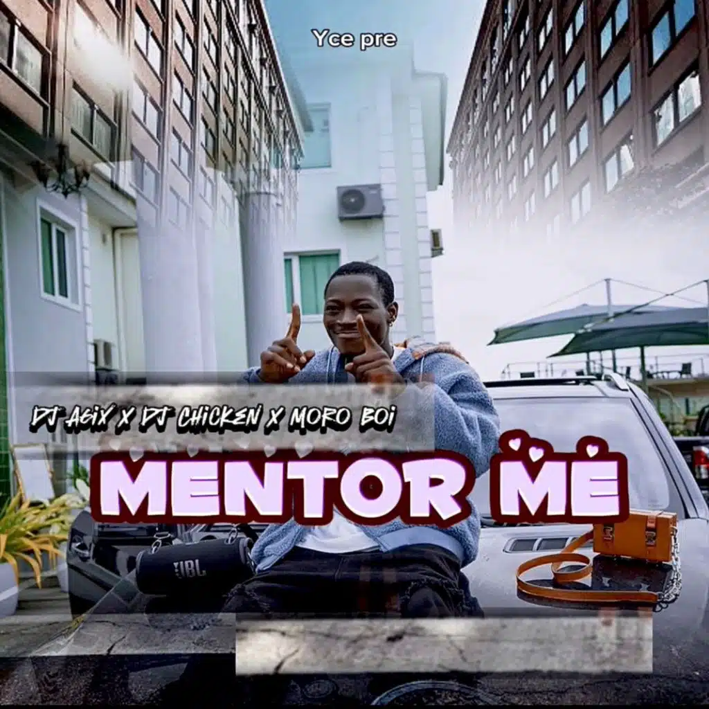 Mentor Me Cruise (feat. Dj Chicken & Moro Boi)