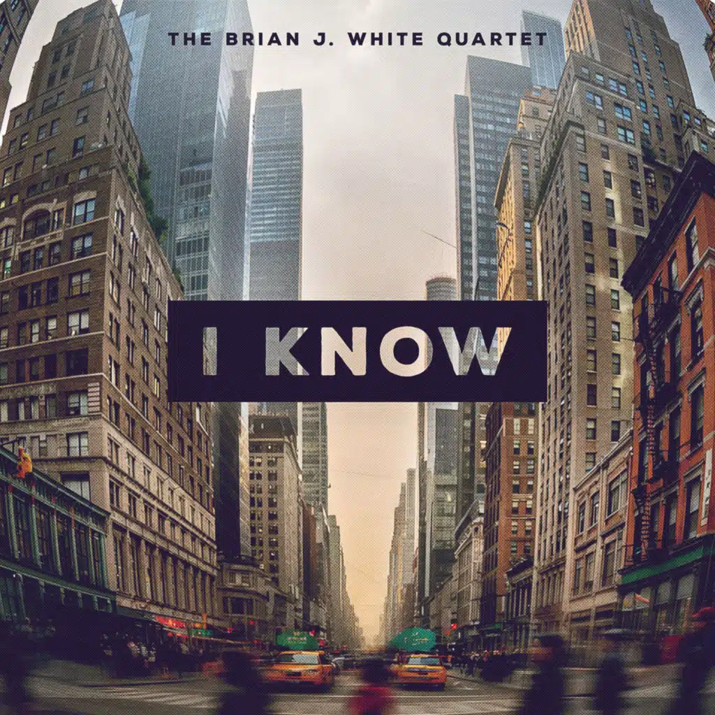 The Brian J. White Quartet