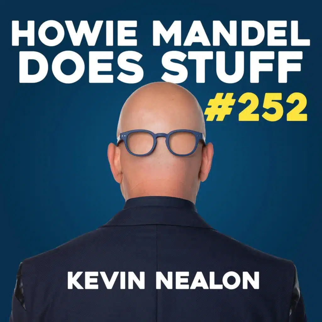 Kevin Nealon | Howie Mandel Does Stuff with Jackelyn Shultz