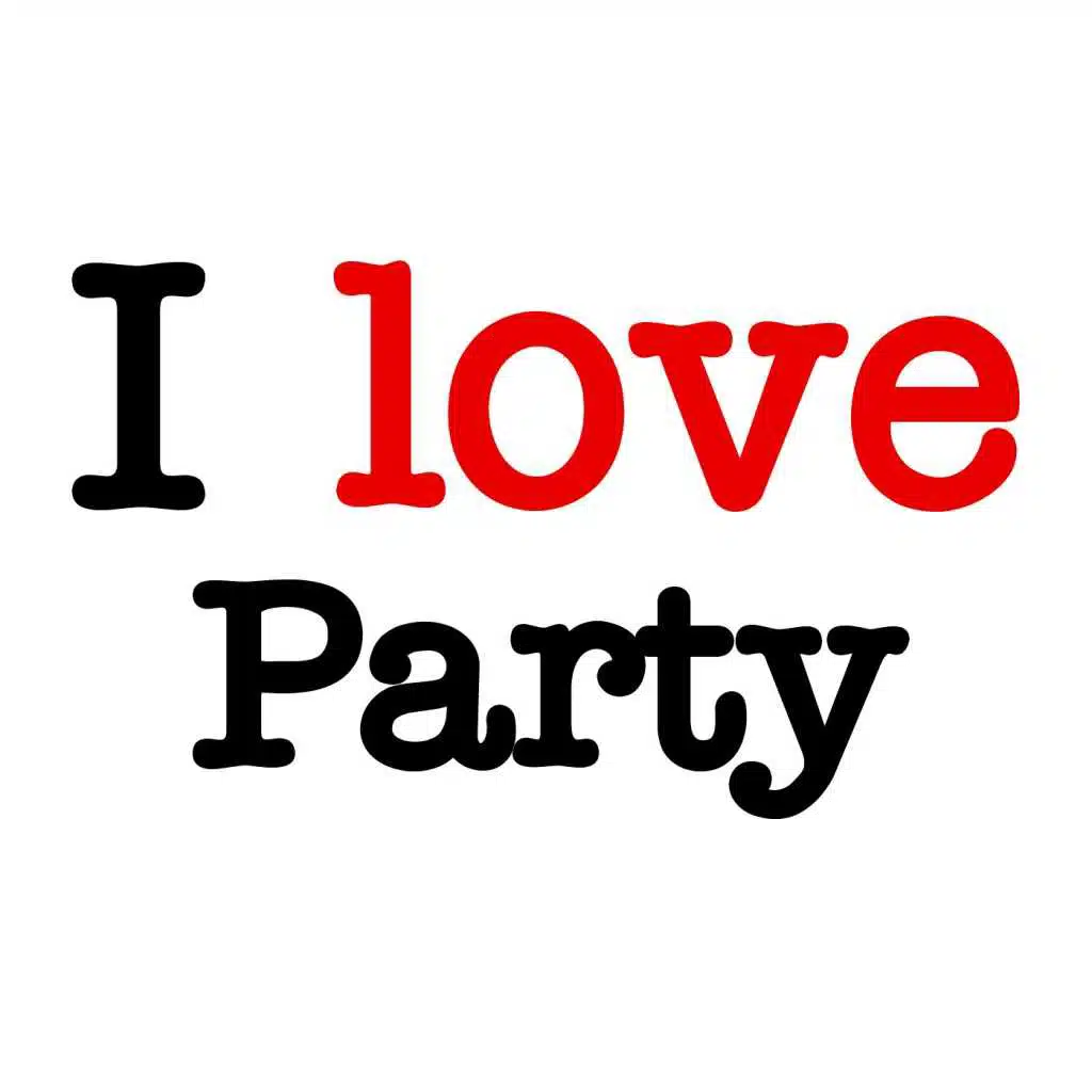 I Love Party
