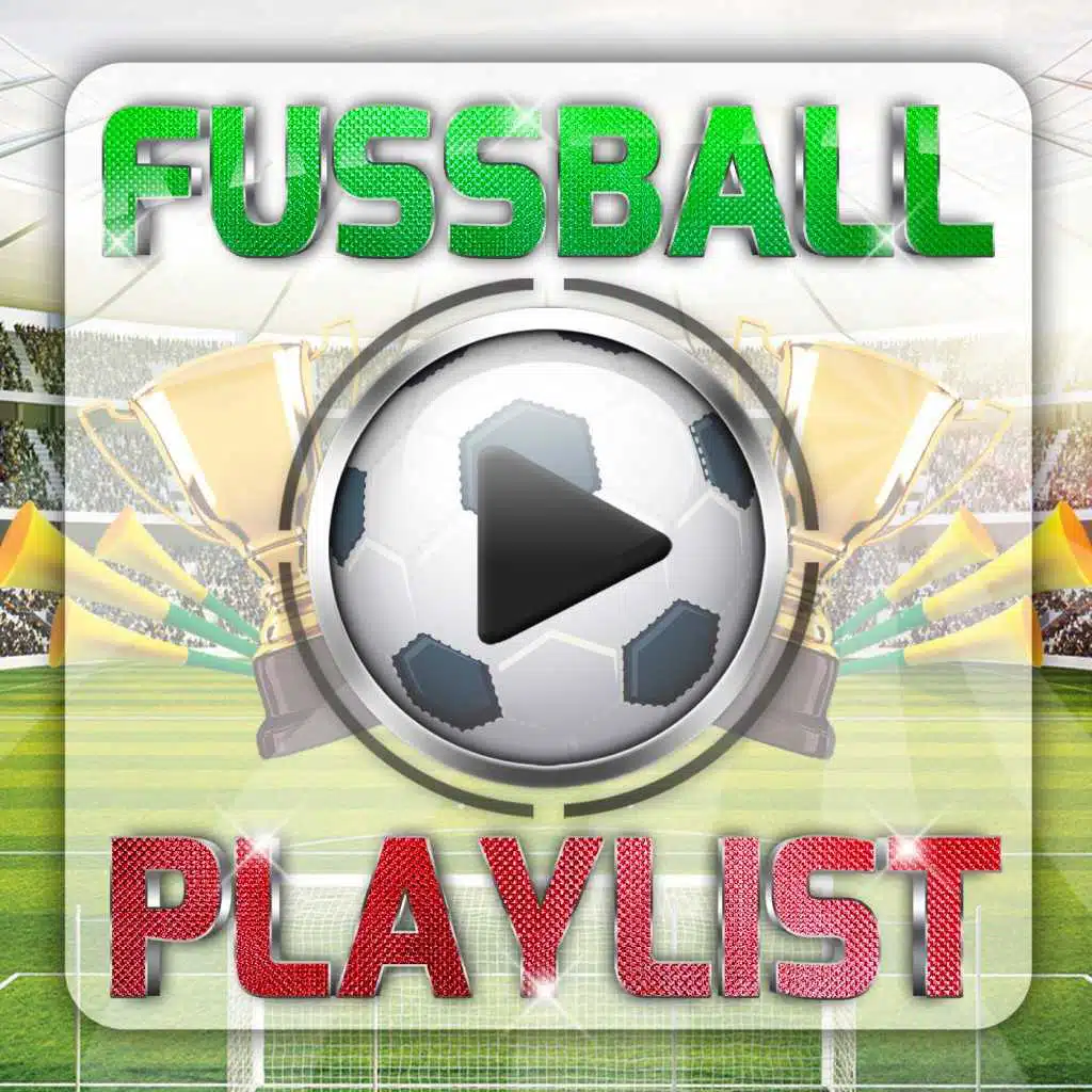 Fussball Playlist