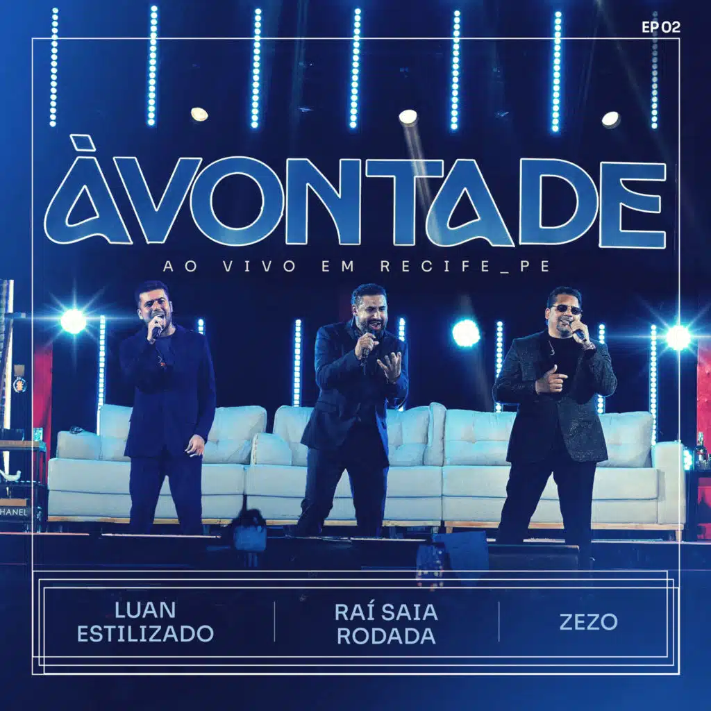 À Vontade (Ao Vivo em Recife - PE), Ep. 2