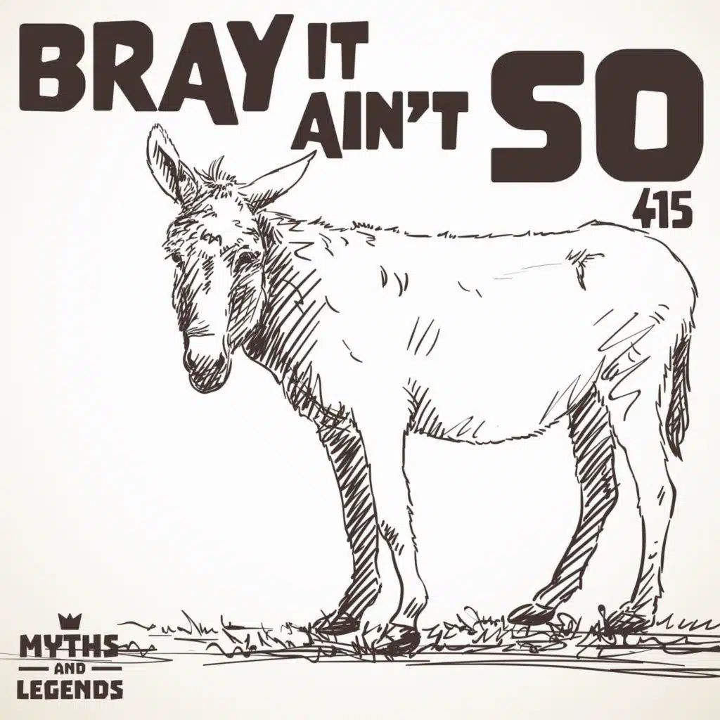 415: Aesop's Fables: Bray it Ain't So