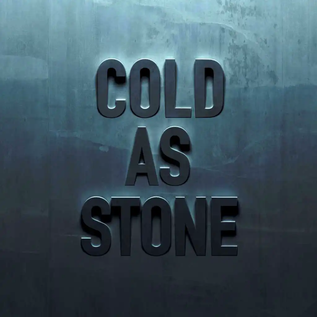 Cold as Stone (Remixes) [feat. Charlotte Lawrence]