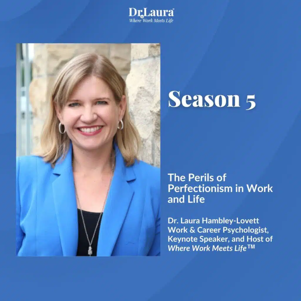 The Perils of Perfectionism in Work and Life